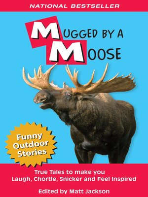 cover image of Mugged by a Moose